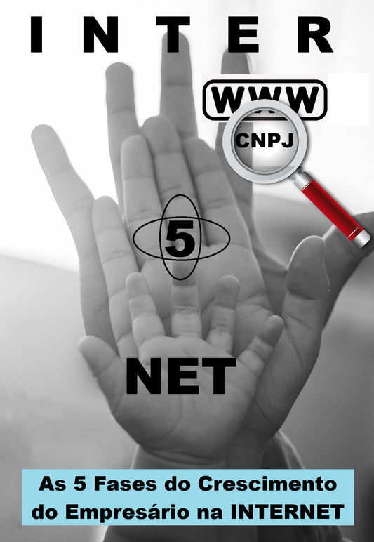 Inter5Net, as 5 Fases para Vendas na Internet - O Ecossistema
